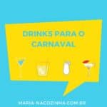 5 Drinks para o carnaval