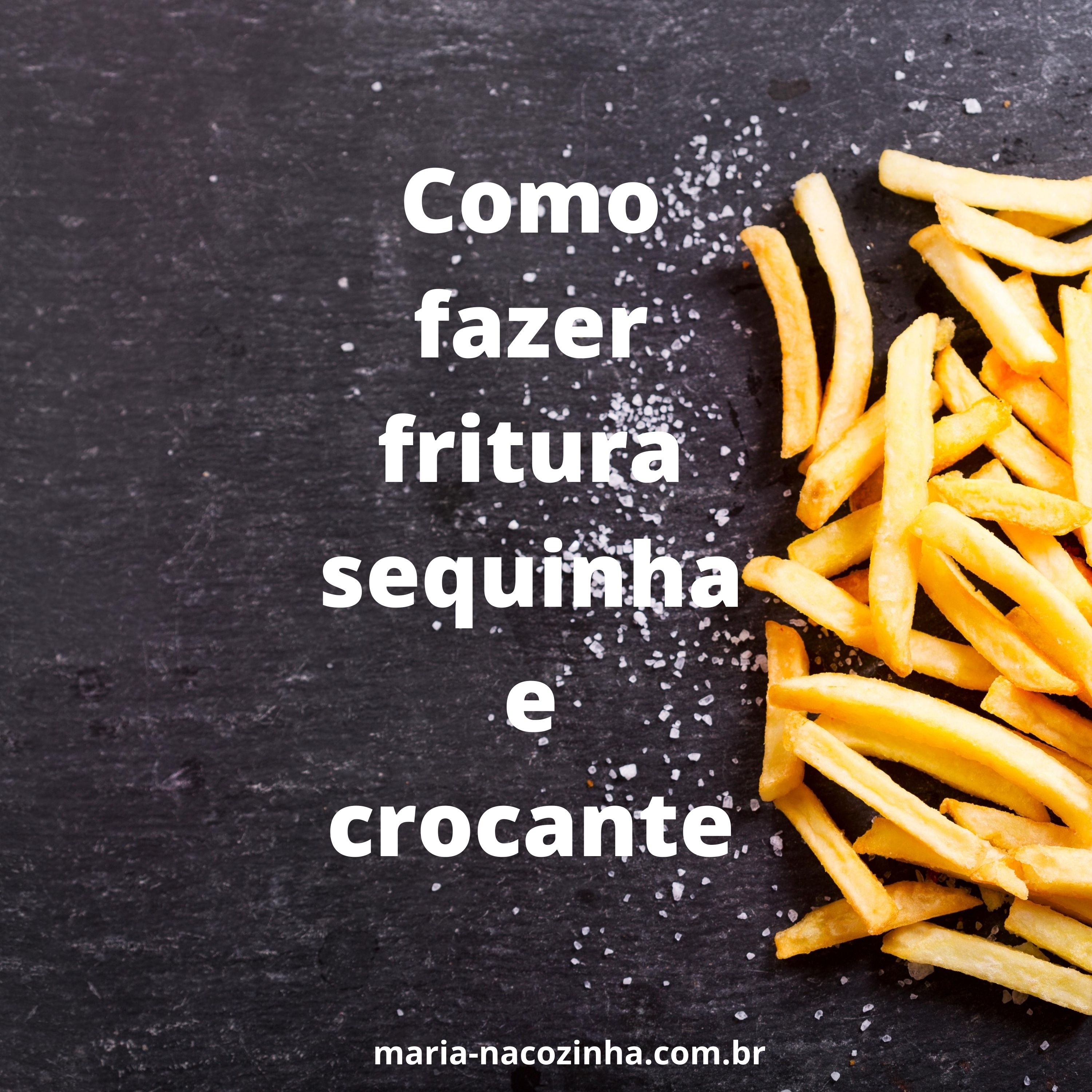 como fazer fritura